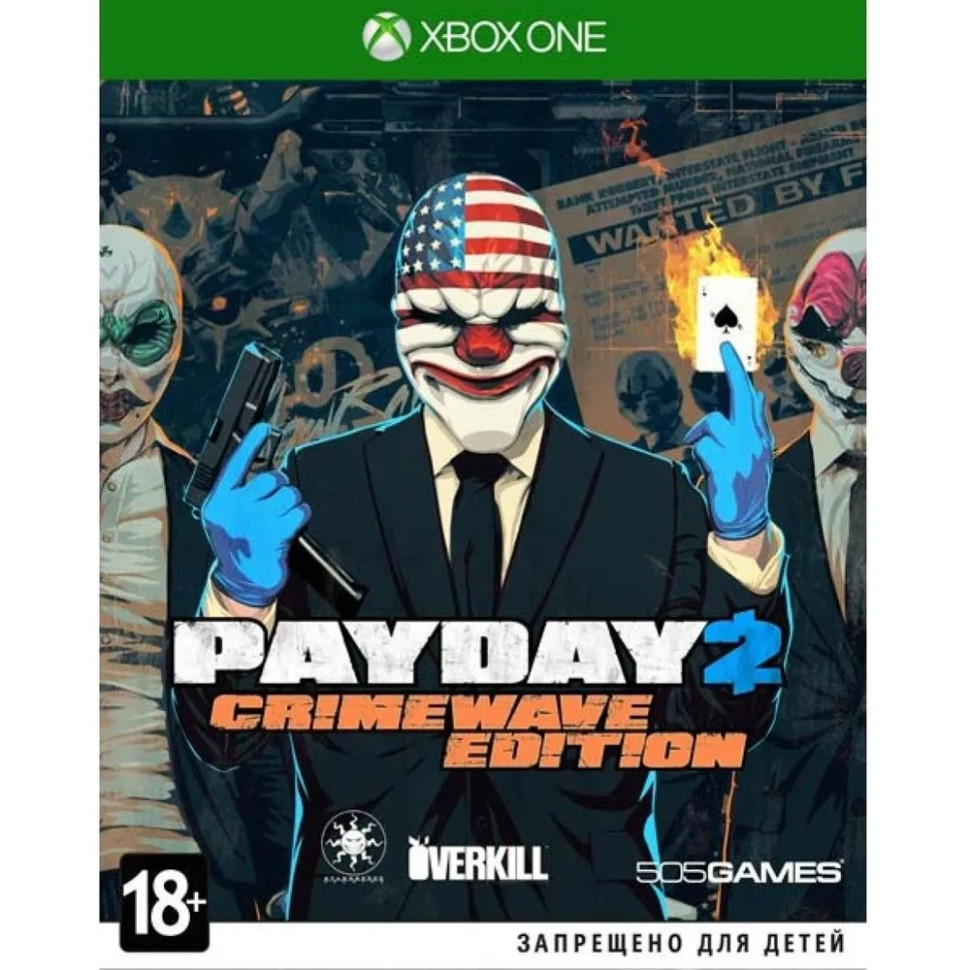 Игра Payday 2 Crimewave Edition (Xbox one) Полностью Английский